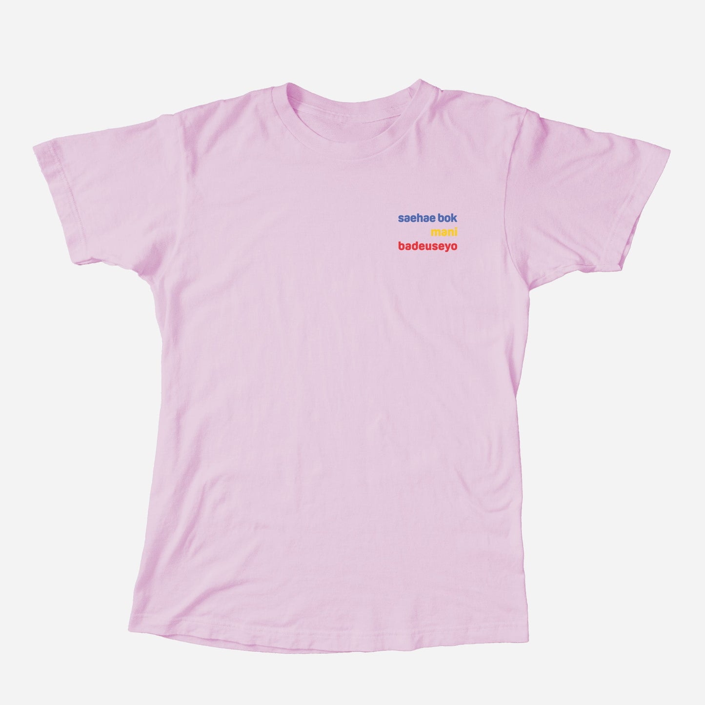 saehae bok mani badeuseyo Shirt (Adult)