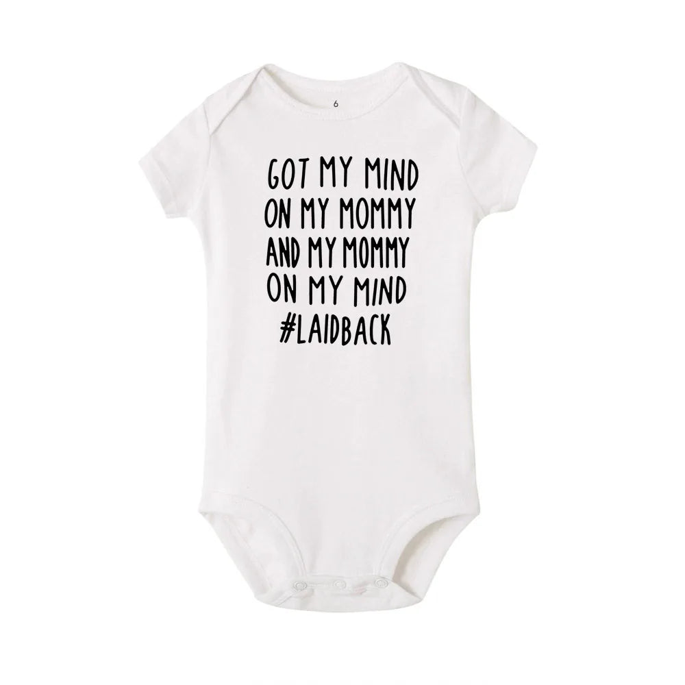 Got My Mind on My Mommy and My Mommy on My Mind Baby Bodysuit Newborn Bebe Boy Girl Clothing  Summer