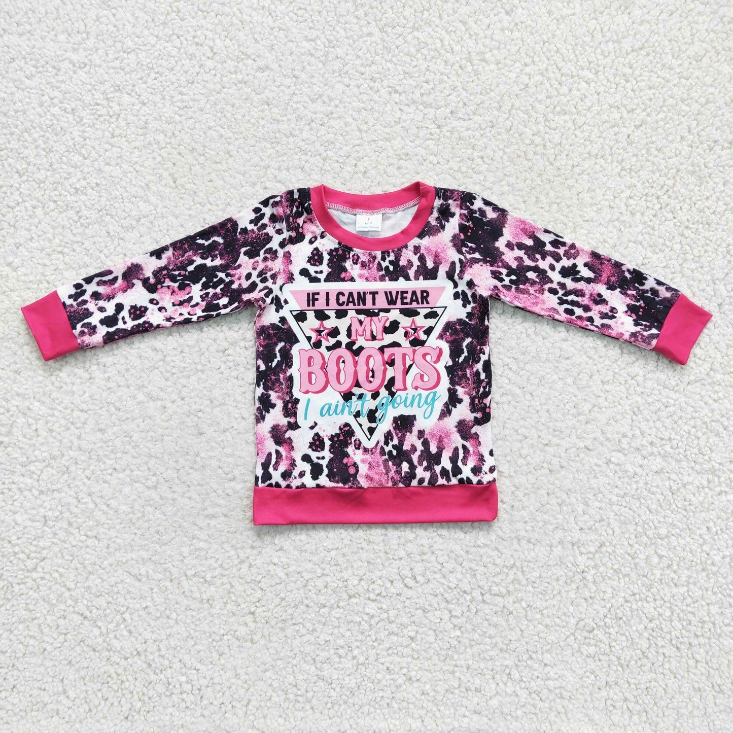 If I can't wear my boots I ain't going girls leopard western shirt