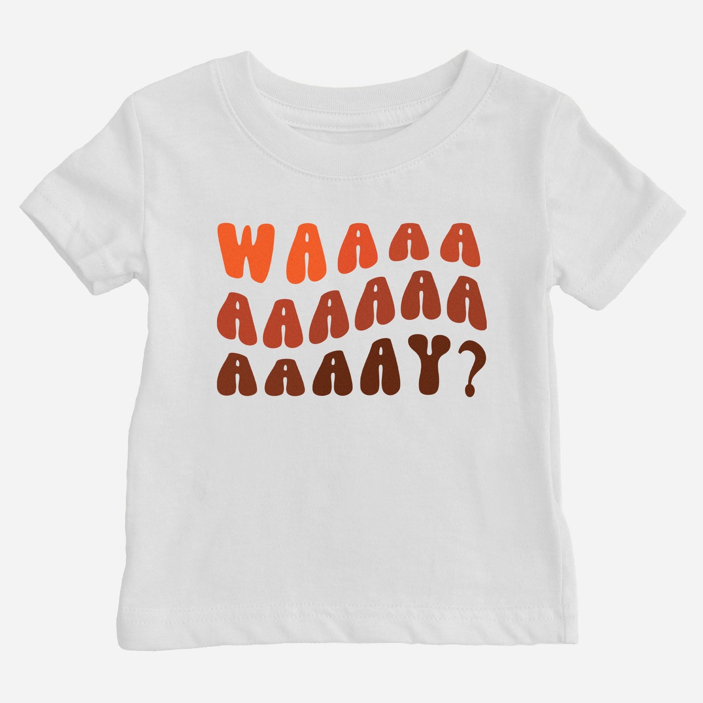 Waaaay? Shirt (Baby)